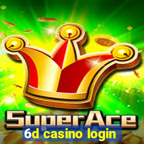 6d casino login